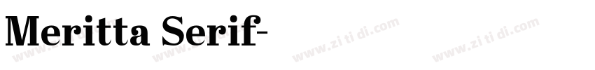 Meritta Serif字体转换